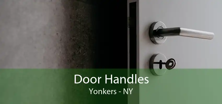 Door Handles Yonkers - NY