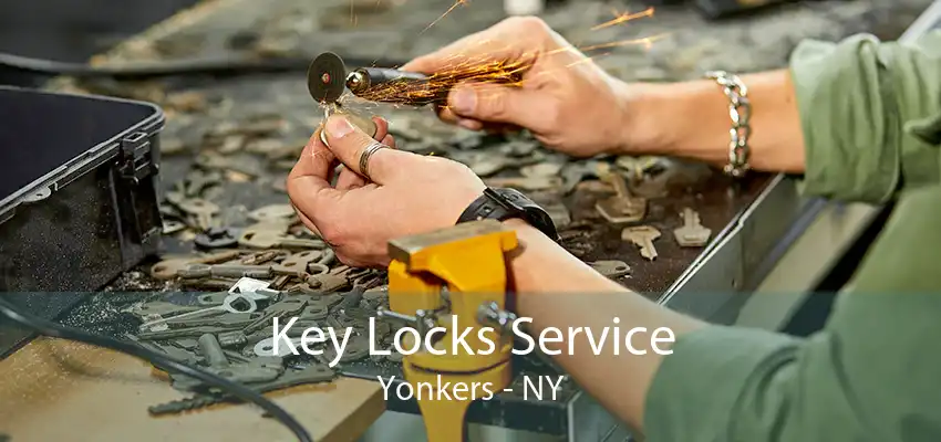 Key Locks Service Yonkers - NY