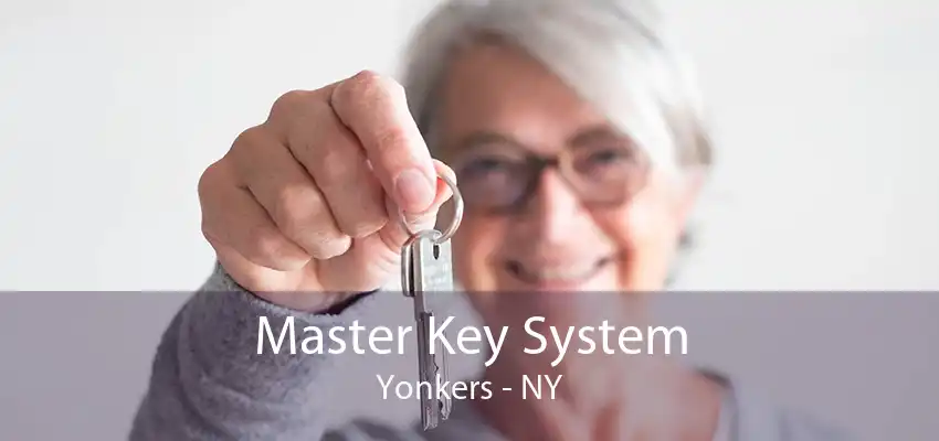 Master Key System Yonkers - NY