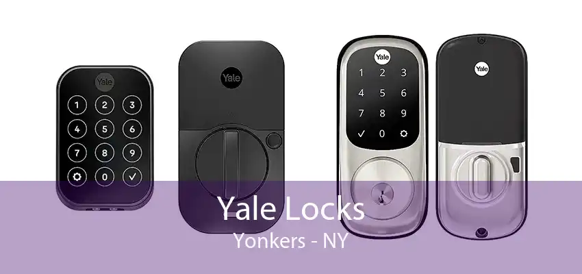 Yale Locks Yonkers - NY